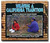 Weaving a California Tradition: A Native American Basketmaker - Front Cover